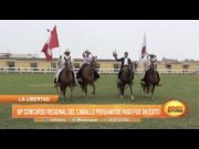 La Libertad: 60º Concurso Regional del Caballo Peruano de Paso fue un éxito