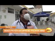 Trujillo: Anuncia protesta en contra del titular del Minsa