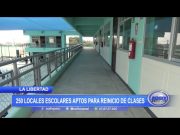 La Libertad: 250 locales escolares aptos para reinicio de clases
