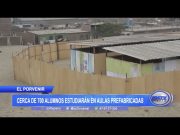 El Porvenir: Cerca de 700 alumnos estudiarían en aulas prefabricadas