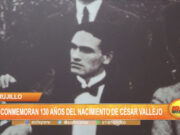 Trujillo: Se conmemora 130 años del nacimiento de César Vallejo