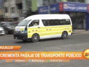 Trujillo: Incrementa pasaje de transporte público