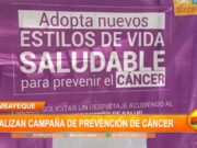 Se realizó campaña de prevención contra el cáncer en Lambayeque
