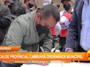 Alcalde provincial de Huaraz cambiará ordenanza municipal