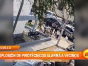 Explosión de pirotécnicos alarma a vecinos la calle Santo Toribio de Mogrovejo – Trujillo