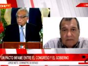 Congreso de la República y Gobierno peruano tendrían un pacto infame