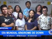 Especial: Día Internacional del Síndrome de Down