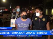 Agentes Terna capturan a tendera en Trujillo