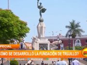 ¿Cómo se desarrolló la fundación de Trujillo?