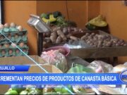 Trujillo: Incrementan precios de productos de canasta básica