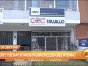 La Libertad: ONPE pide mayor participación en elecciones internas