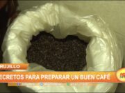 Trujillo: Secretos para preparar un buen café