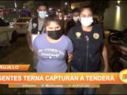 Trujillo: Agentes Terna capturan a tendera