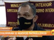 Cajamarca: Adquirirán 53 nuevos patrulleros