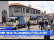Huaraz: Acatan paro de transportistas de carga pesada