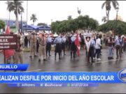 Trujillo: Realizan desfile por inicio del año escolar