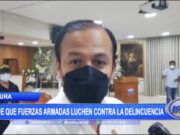 Piura: Pide que fuerzas armadas luchen contra la delincuencia
