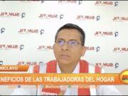 Chiclayo: Mejoran beneficios laborales de las trabajadoras del hogar