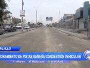 Trujillo: Mejoramiento de pista genera congestión vehicular