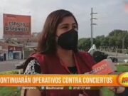Continuarán operativos contra conciertos en Trujillo