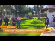 Inspeccionan colegios para evitar contagios de la covid-19 en Cajamarca