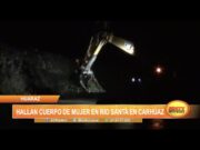 Huaraz: Hallan cuerpo de mujer en río Santa en Carhuaz