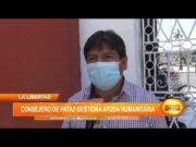 Consejero de Pataz gestiona ayuda comunitaria en Trujillo
