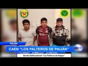 Cae banda criminal «Los palteros de Paijan»