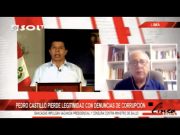 Pedro Castillo pierde legitimidad con denuncias de corrupción