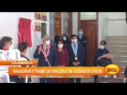 Inauguran II tramo de oralidad en juzgados civiles de Cajamarca