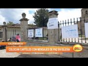 Cajamarca: Colocan carteles con mensajes de paz en iglesia