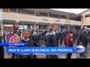 La Libertad: Inicio de clases en Bolívar al 100% presencial