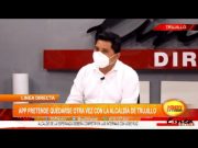 APP pretende quedarse otra vez con la alcaldía de Trujillo