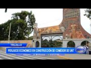 Perjuicio económico en construcción de comedor de UNT