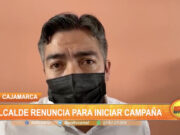 Cajamarca: Alcalde renuncia para iniciar campaña