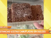 Chiclayo: Sustancias ilícitas camufladas en dulces