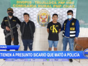Chao: Detienen a presunto sicario que mató a policía