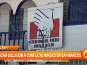 Áncash: Buscan solución al conflicto minero en San Marcos
