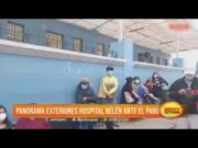 Panorama de exteriores del hospital Belén ante el paro nacional