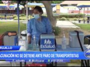Trujillo: Vacunación contra la covid-19 no se detuvo ante paro de transportistas