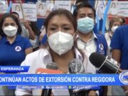 La Esperanza: Continúan actos de extorsión contra regidora