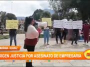 Huaraz: Exigen justicia por asesinato de empresaria