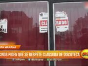 Urb. Natasha Alta: Vecinos piden que se respete clausura de discoteca