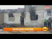 Anciano muere en incendio en Moche