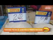¿Bajaron precios de alimentos de primera necesidad en Trujillo?