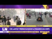 Trujillo: Con llantas y piedras vuelven a bloquear la Panamericana Norte