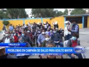 Problemas en campaña de salud para adulto mayor