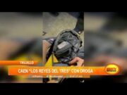 Trujillo: Caen «Los reyes del tres» con droga en operativo policial