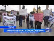 Trujillo: Agricultores se niegan a expropiación de tierras en el distrito de Laredo