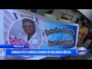 Brindan apoyo a médico David Chacha, acusado de negligencia contra enfermera